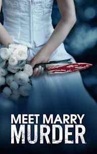 Meet, Marry, Murder