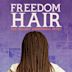 Freedom Hair | Drama