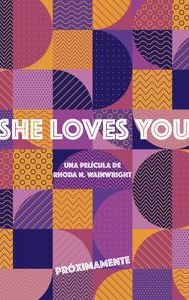 She Loves You | Drama