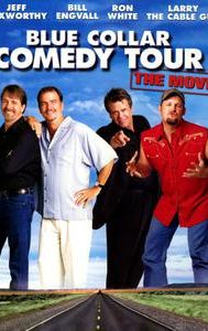 Blue Collar Comedy Tour: The Movie