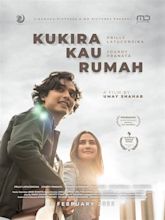Kukira Kau Rumah (2021) - IMDb