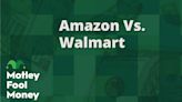 Amazon vs. Walmart