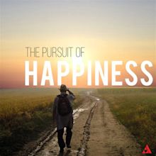 The Pursuit of Happiness - Agape Baptist Church