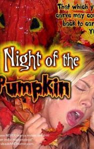 Night of the Pumpkin