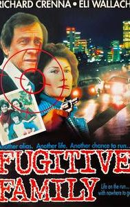 Fugitive Family