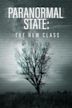 Paranormal State: The New Class