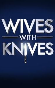 Wives With Knives