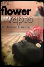 The Flower Tapes (2020) - Posters — The Movie Database (TMDB)