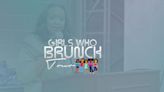 Girls Who Brunch bringing world tour to Atlanta this weekend