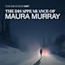 The Disappearance of Maura Murray