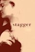 Stagger