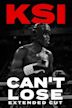 KSI: Can't Lose - Extended Cut