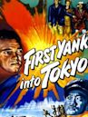 First Yank into Tokyo