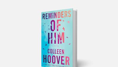 Colleen Hoover Novel ‘Reminders of Him’ Sets Movie Adaptation at Universal for Valentine’s Day 2026