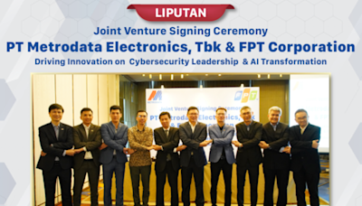 Metrodata & FPT launch JV to lead cybersecurity & AI transformation in Indonesia - ET CIO SEA