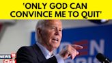 Joe Biden stated that nothing could persuade him to withdraw from presidential race - News18