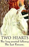 Two Hearts (The Last Unicorn, #1.5)