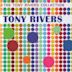 Tony Rivers Collection, Vol. 2: Harmony Grass