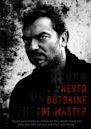 Never Outshine the Master | Action, Biography, Comedy