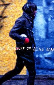 The Pleasure of Being Robbed