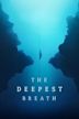 The Deepest Breath