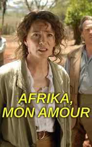 Afrika, mon amour