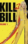 Kill Bill: Volume 1