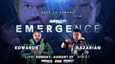 Back To School Match Announced For IMPACT Emergence