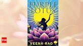 Micro review: 'Purple Lotus' by Veena Rao - Times of India