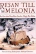 The Journey to Melonia