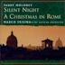 Silent Night – A Christmas in Rome