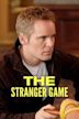 The Stranger Game