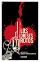 Los dioses rotos