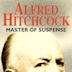 The Men Who Made the Movies: Alfred Hitchcock