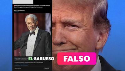 Falso que actor Morgan Freeman apoya un segundo mandato de Donald Trump