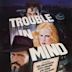 Trouble in Mind (film)