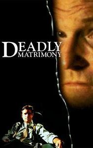 Deadly Matrimony