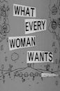 What Every Woman Wants (1962 film)