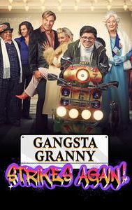 Gangsta Granny Strikes Again