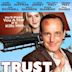 Trust Me (2013 film)