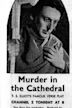 Murder in the Cathedral