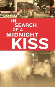 In Search of a Midnight Kiss