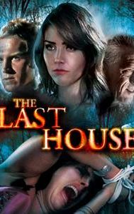 The Last House