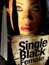 Single Black Female