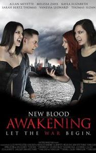 New Blood: Awakening