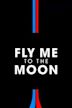 Fly Me to the Moon - Le due facce della Luna