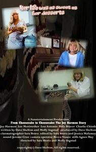 From Cheesecake to Cheesecake: The Joy Harmon Story