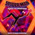 Spider-Man: Across the Spider-Verse [Original Motion Picture Score]