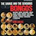 Savage and the Sensuous Bongos