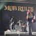 Mob Rules